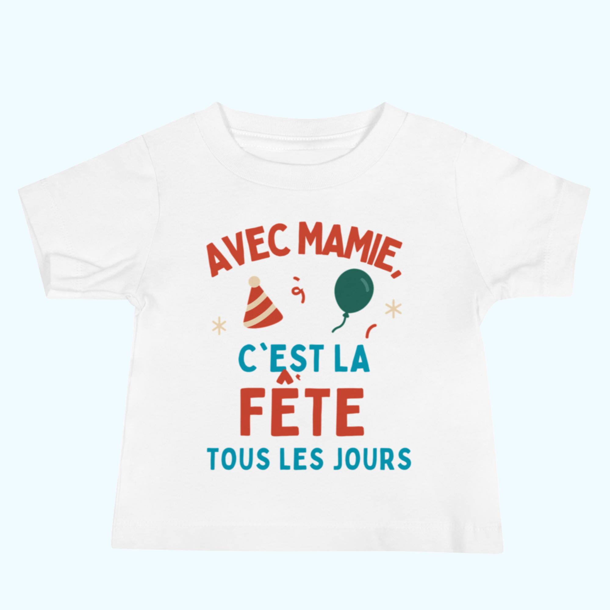 T-shirt bébé blanc humour – Avec Mamie c’est la fête tous les jours